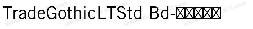 TradeGothicLTStd Bd字体转换